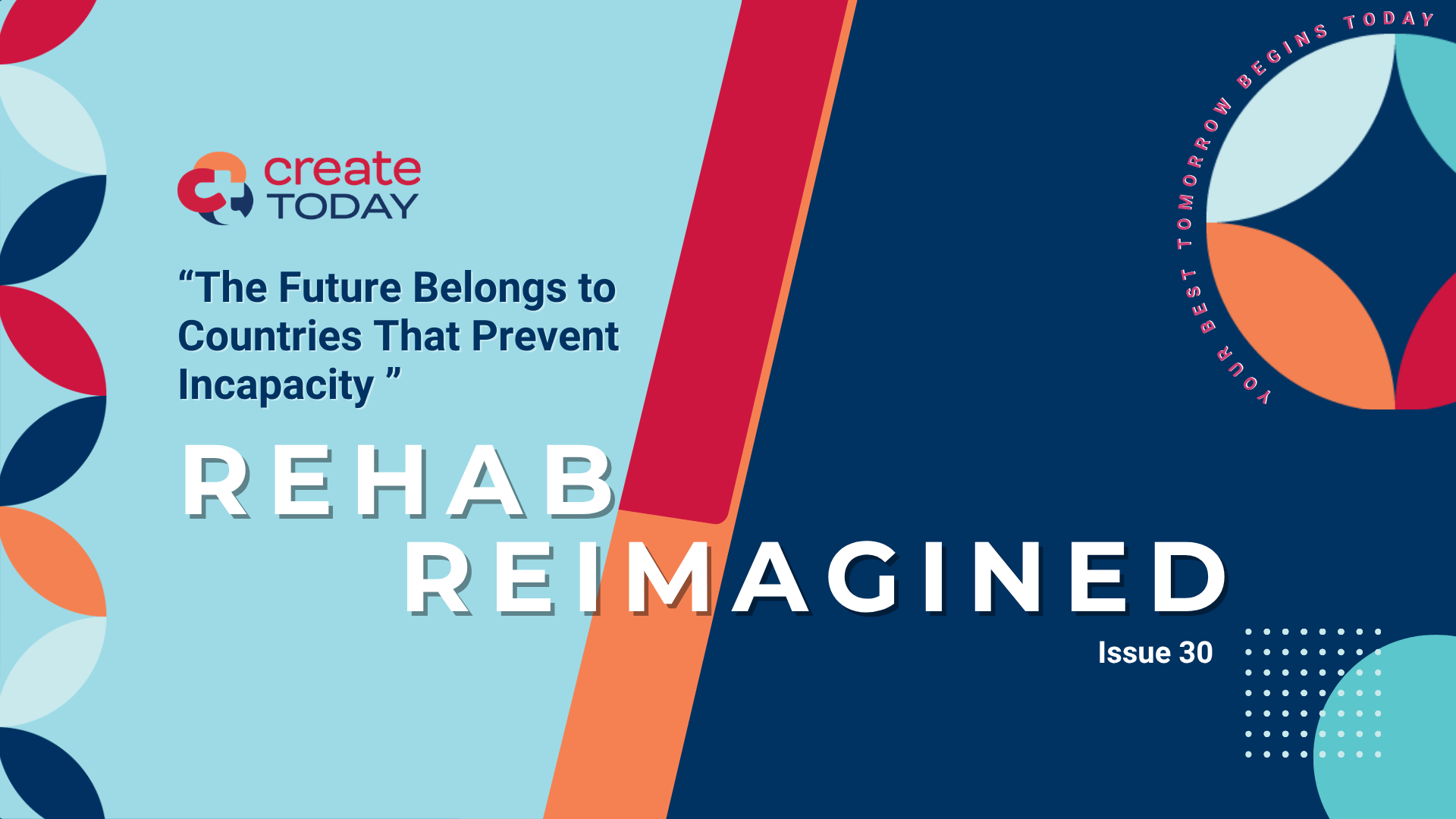 Read more about the article The Future Belongs To Countries That Prevent Incapacity